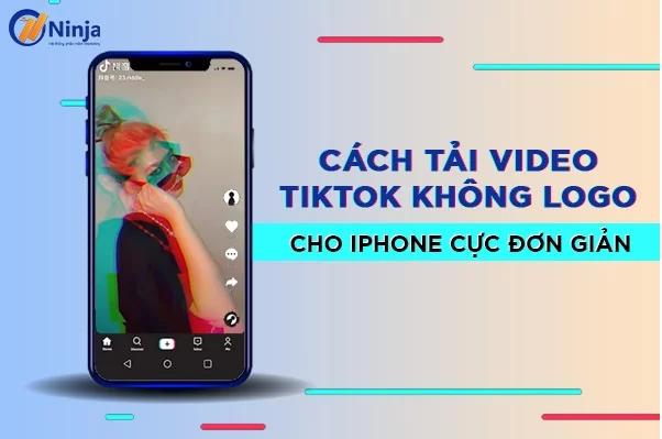 tải video tiktok không logo trên iphone